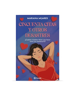 Libro Cincuenta citas y otros desastres de Mariana Mijares
