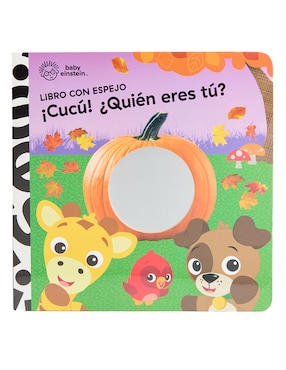 Libro con Espejo ¡Cucú! ¿Quién eres tú? Baby Einstein