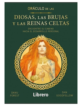 Libros Oráculo de las Diosas, las Brujas y las Reinas Celtas de Danu Forest/Dan Goodfellow