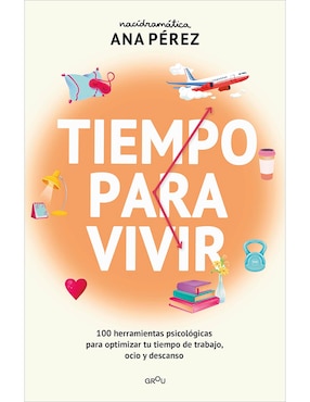 Libro Tiempo Para Vivir De Ana Pérez