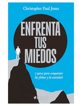 Libro Enfrenta tus miedos de Christopher Paul Jones