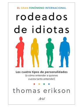 Libro Rodeados de idiotas de Thomas Erikson