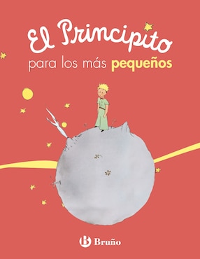 Libro El Principito Para Los Más Pequeños De Antoine De Saint-Exupéry