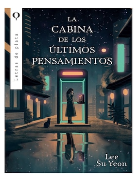 Imagen de producto Libro La Cabina De Los Últimos Pensamientos De Lee Su Yeon
