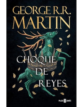 Libro Choque De Reyes (Canción De Hielo Y Fuego 2) De George R. R. Martin