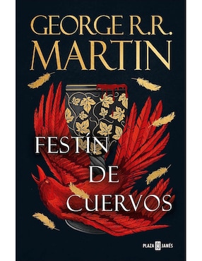 Libro Festín De Cuervos (Canción De Hielo Y Fuego 4) De George R. R. Martin
