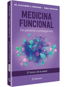 Libro Medicina Funcional de Alexander O. Krouham Litcher/ Pablo Krouham Litcher