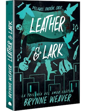 Libro Leather y Lark de Brynne Weaver