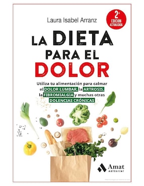 Libro La Dieta para el Dolor (2da edición) de Laura Isabel Arranz