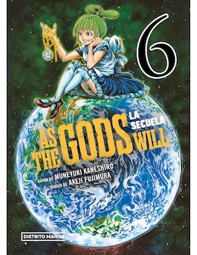 Manga As The Gods Will: La secuela 6