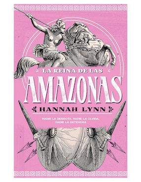 Libro La Reina de las Amazonas de Hannah Lynn