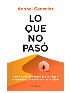 Libro Lo que no paso de Anabel Gonzalez