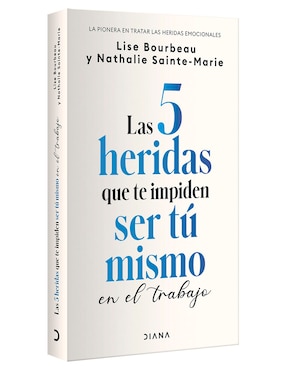 Libro Las 5 Heridas que te Impiden ser tu Mismo en el Trabajo de Lise Bourbeau
