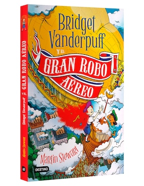 Libro Bridget Vanderpuff 3 Bridget Vanderpuff y el Gran Robo Aéreo de Martin Stewart
