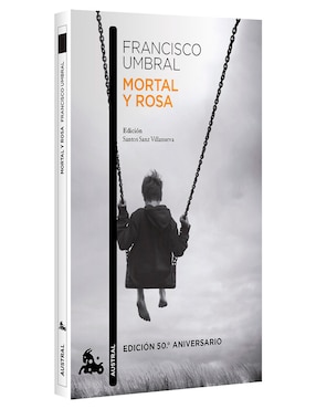 Libro Mortal y Rosa Edicion 50º Aniversario de Francisco Umbral