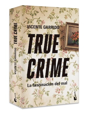 Libro True Crime - La fascinación del mal de Vicente Garrido