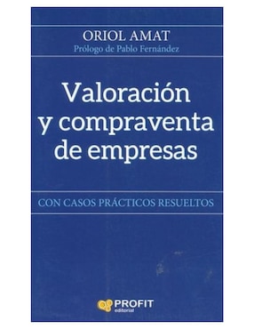 Imagen de producto Valoracion y compraventa de empresas de Oriol Amat