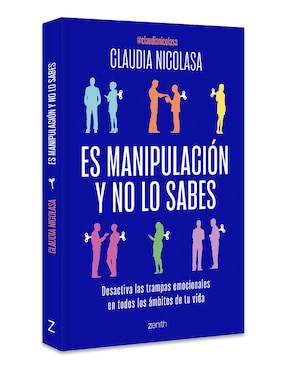 Libro Es manipulación y no lo sabes de Claudia Nicolasa