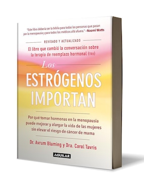 Libro Los estrógenos importan de Dr. Avrum Bluming/ Dra. Carol Tavris
