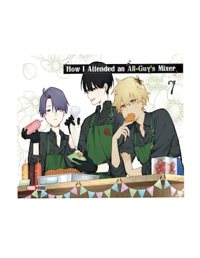 Imagen de producto Manga How I Attended an All-Guys’ Mixer N.7