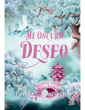 Libro Mi Oscuro Deseo de Parker S. Huntington y L.J. Shen