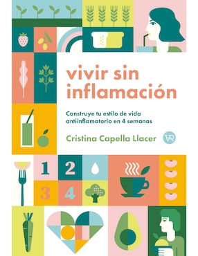 Libro Vivir sin inflamación de Cristina Capella Llacer