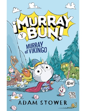 Libro ¡Murray y Bun! Murray el vikingo de Adam Stower
