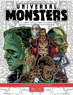 Libro Universal Monsters. el libro oficial para colorear de Alan Robert