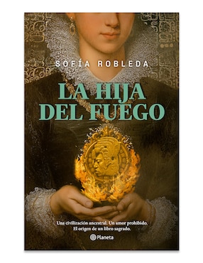 Libro La Hija Del Fuego de Sofia Robleda