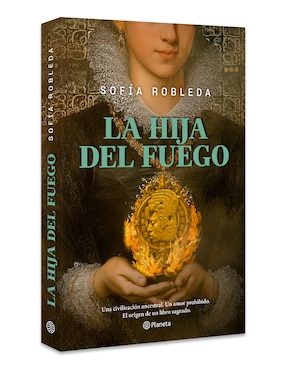 Libro La Hija Del Fuego de Sofia Robleda