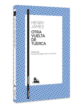 Libro Otra Vuelta de Tuerca de Henry James
