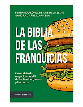 Libro La Biblia de Las Franquicias de Fernándo López de Ca