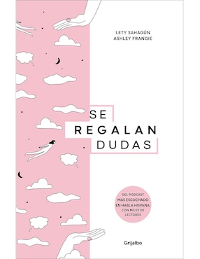 Libro SE REGALAN DUDAS de LETY SAHAGUN / ASHLEY FRANGIE