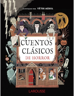 Libro Cuentos Clásicos de Horror Larousse