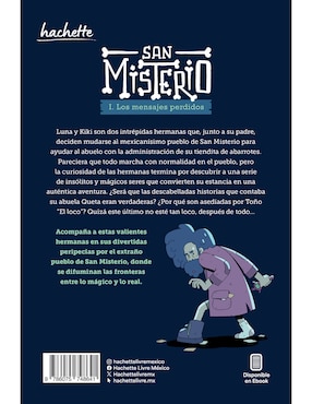 Libro Los Mensajes Perdidos San Misterio 1 de Ari Navarrete, Carlos Sallas, Humberto Cervera