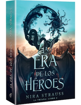 Libro La Era de Los Héroes de Nira Strauss