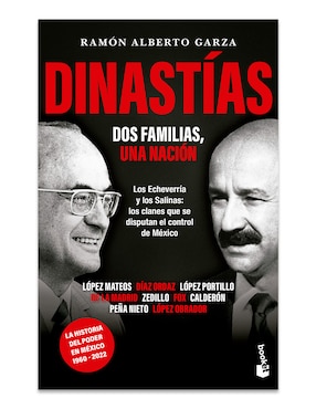 Libro Dinastias Dos Familias Una Nación de Ramon Alberto Garza
