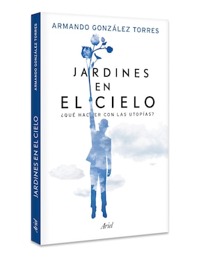 Libro Jardines En El Cielo de Armando González Torres