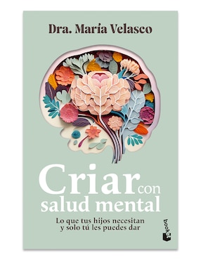 Libro Criar Con Salud Mental de María Velasco