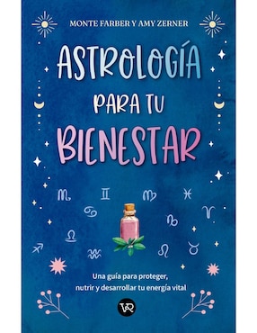 Libro Astrología para Tu Bienestar Rv de Monty Farber Y Amy Zerner