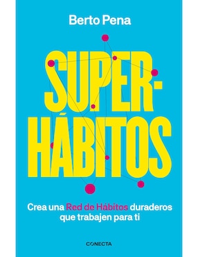 Libro Superhabitos de Berto Pena