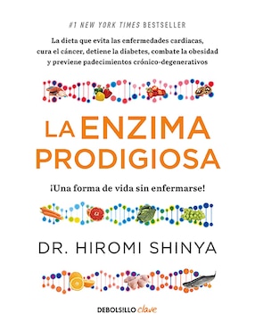 Libro La Enzima Prodigiosa de Dr. Hiromi Shinya