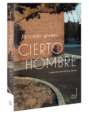 Libro Cierto Hombre de Hirano, Keiichiro
