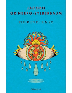 Libro Fluir En El Sin Yo de Jacobo Grinberg-Zylberbaum