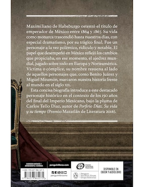 Libro Maximiliano, Emperador de México de Carlos Tello Díaz