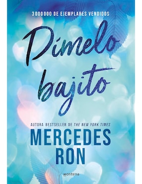 Libro Dímelo bajito (edición especial) de Mercedes Ron