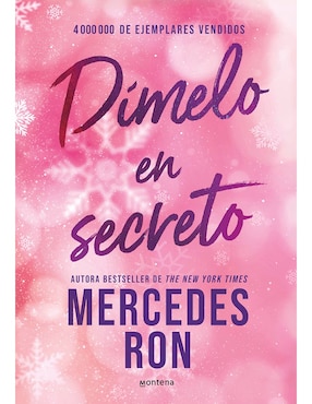 Libro Dímelo en secreto (edición especial) de Mercedes Ron