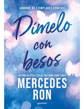 Libro Dímelo con besos (edición especial) de Mercedes Ron