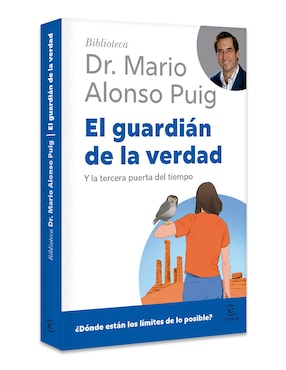 Libro El guardián de la verdad de Mario Alonso Puig