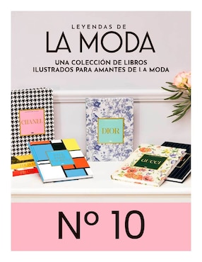 Coleccionable Libro Leyendas de la Moda no. 10